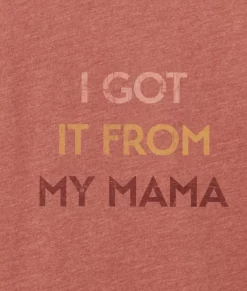 T-Shirts>Nayked Apparel Ridiculously Soft Heather Sueded Graphic Tee | I Got It From My Mama