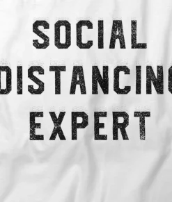 Tops>Nayked Apparel Women'S Ridiculously Soft 100% Cotton Graphic Tee | Social Distancing Expert